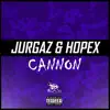 Cannon - Single album lyrics, reviews, download