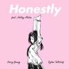 Honestly (feat. Ashley Alisha) - Single