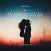 Walked Away - Single album lyrics, reviews, download