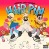 Hair Pin - Single album lyrics, reviews, download