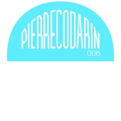 Pierre Codarin 006 - EP artwork
