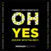 Oh Yes (Rockin' with the Best) [Remixes] - EP album cover