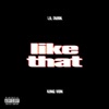 Like That (feat. King Von) - Single