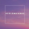 4 COLOMBIANAS - Single