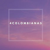 4 COLOMBIANAS artwork