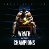 Jorge Quintero - Wrath of the Champions