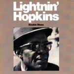 Lightnin' Hopkins - I'm Taking a Devil of a Chance