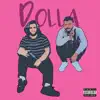 Stream & download Dolla (feat. 27Corazones & T.R.U.T.H) - Single