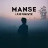 Stream & download Last Forever - Single