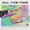 Sunroi; Seemann; Kendall Birdsong - All the Time
