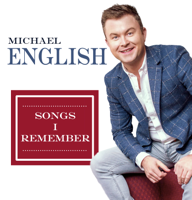 Michael English - Songs I Remember artwork