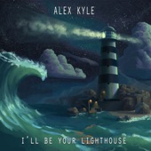 I'll Be Your Lighthouse artwork
