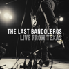 The Last Bandoleros - Live from Texas artwork