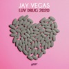 Luv Drug 2020 - Single