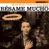 Bésame mucho - EP