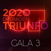 OT Gala 3 (Operación Triunfo 2020) artwork