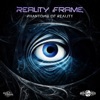 Phantoms of Reality - Single