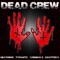 Brothers of Destruction (feat. Skriptkeeper) - Dead Crew lyrics