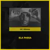 Stream & download Ela Passa - Single