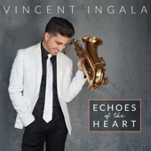 Vincent Ingala - Somewhere in Time (feat. David Benoit)