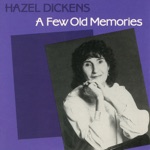 Hazel Dickens - Coal Tattoo