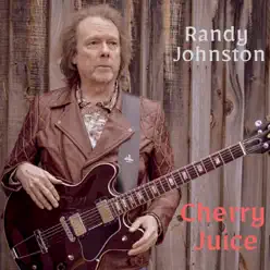 Cherry Juice - Randy Johnston Cherry Juice - Randy Johnston