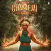 Chamejai - Single album lyrics, reviews, download