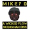 A Wicked Flow Skengman Diss - Mikey D lyrics