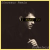 Rosenfeld - I Want To (Remix)