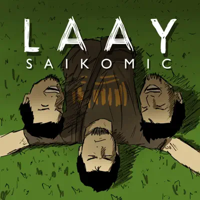 Laay - Single - Saikomic