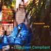 Lockdown Compliant - Single