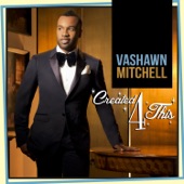 VaShawn Mitchell - Greatest Man