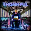 Thankful - EP album lyrics, reviews, download