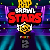 Rap Brawl Stars, Pt. 2 artwork