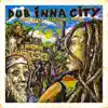 Dub Inna City (feat. Cedric Myton) - Single album lyrics, reviews, download