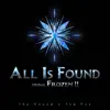 All Is Found (From "Frozen II") - Single album lyrics, reviews, download