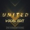 United (Vocal Edit) - PsykozBrothers lyrics