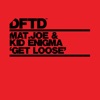 Get Loose (Extended Mix) - Single