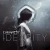 Identity - Single album lyrics, reviews, download