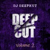 Deep Cut, Vol. 2