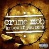 Crime Mob - Knuck If You Buck (feat. Lil' Scrappy)