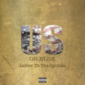Us or Else: Letter to the System artwork