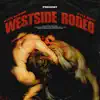 Westside Rodeo - Single album lyrics, reviews, download