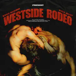 Westside Rodeo Song Lyrics