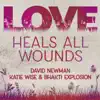 Love Heals All Wounds - Single album lyrics, reviews, download