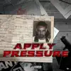 Apply Pressure album lyrics, reviews, download