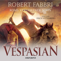 Robert Fabbri - Roms verlorener Sohn - Vespasian 6 (Ungekürzt) artwork