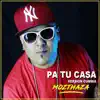 Pa Tu Casa - Single album lyrics, reviews, download