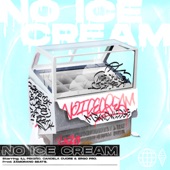 No Ice Cream artwork