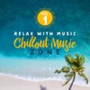 Chillout Music Zone, Vol. 1